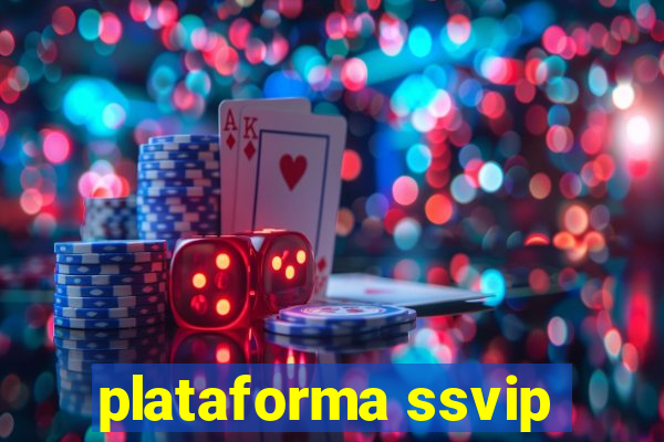 plataforma ssvip